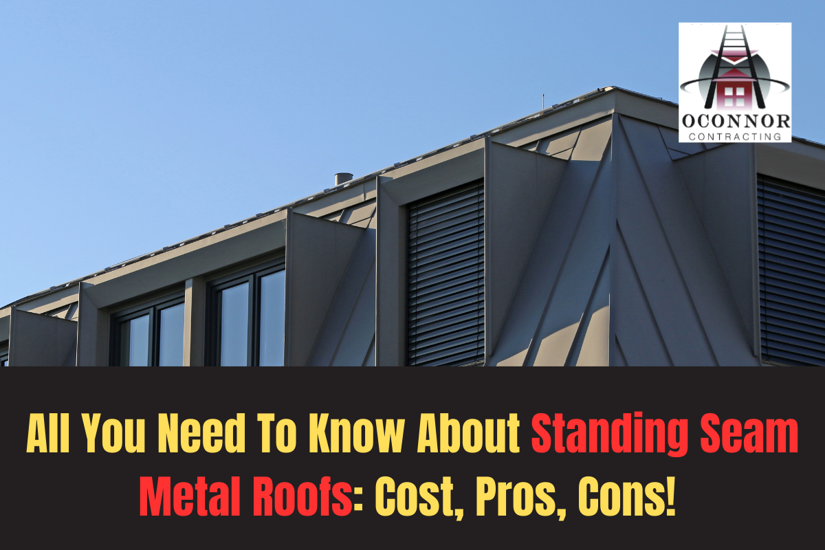 All You Need To Know About Standing Seam Metal Roofs: Cost, Pros, Cons!
