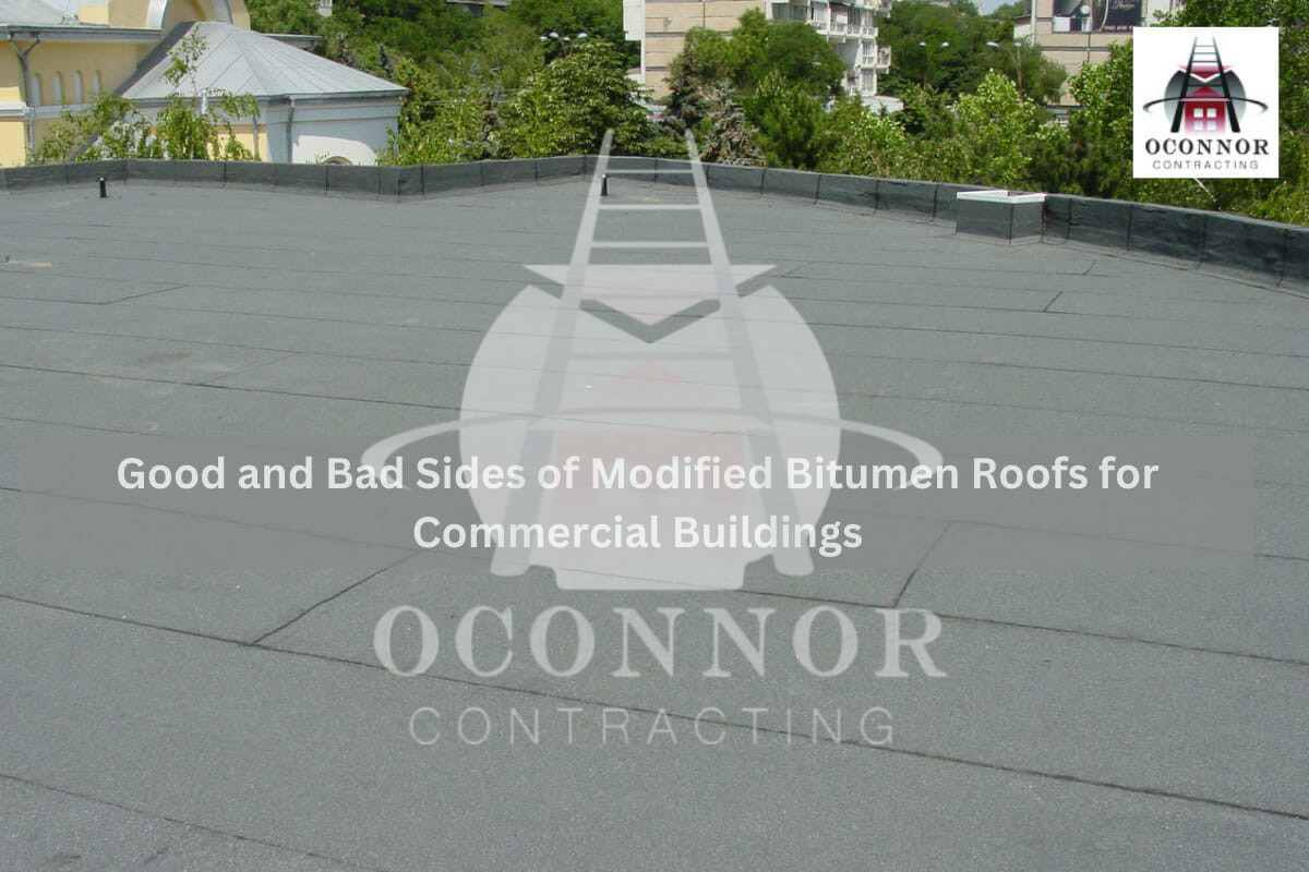 Good and Bad Sides of Modified Bitumen Roofs for Commercial Buildings