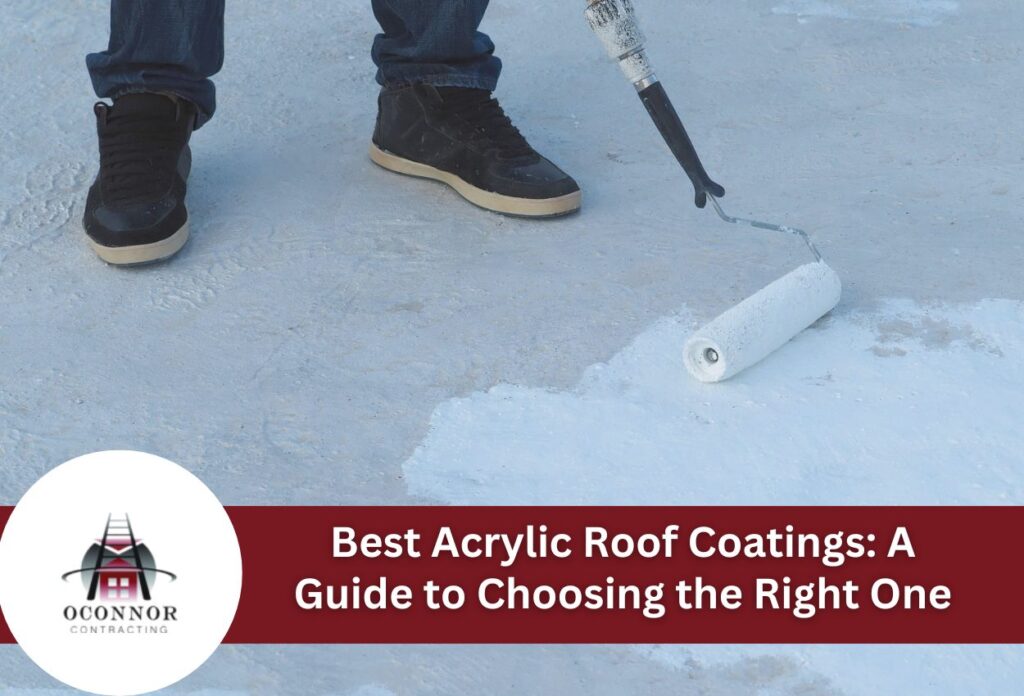 Best Acrylic Roof Coatings A Guide to Choosing the Right One 1