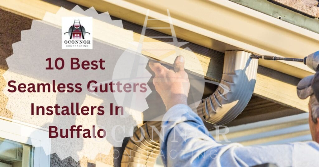 Seamless Gutters Installers In Buffalo