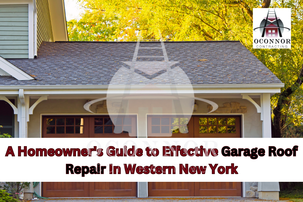 A Homeowner's Guide to Effective Garage Roof Repair In Western New York