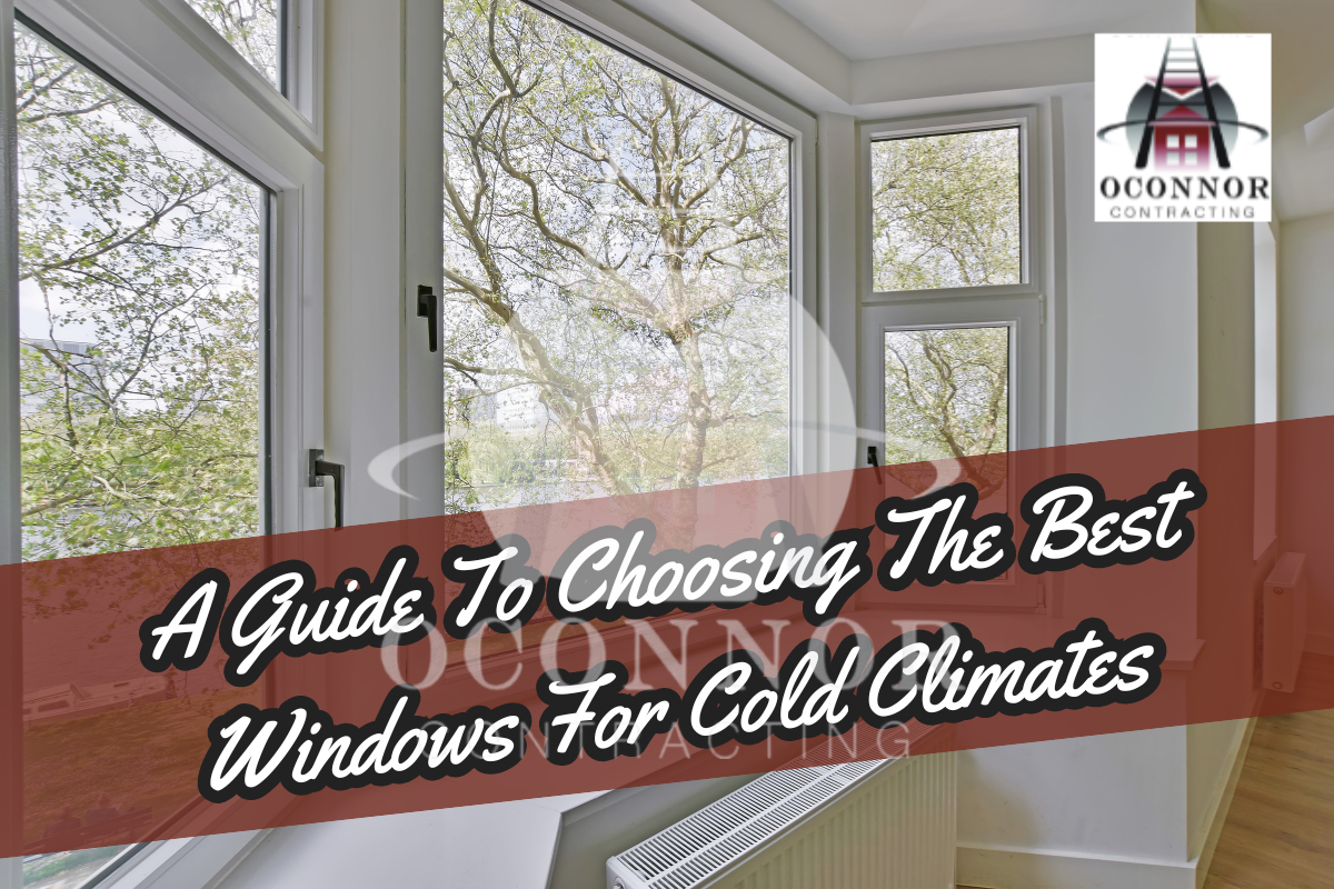 Best Windows For Cold Climates