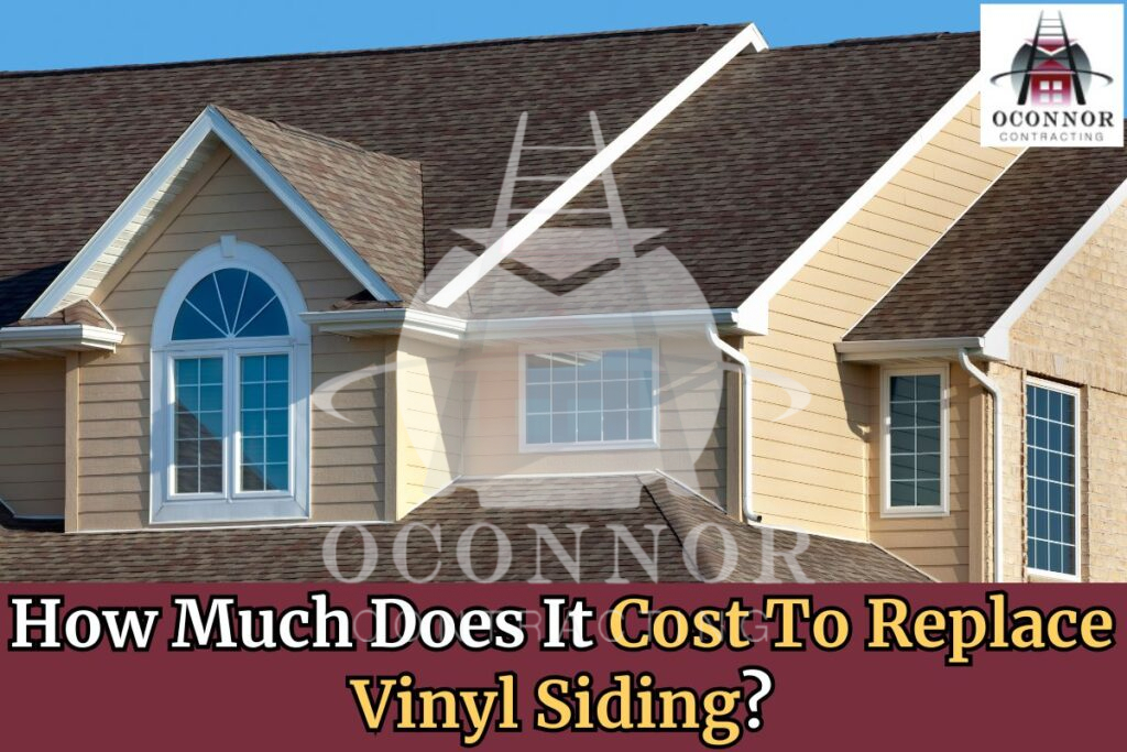 Cost To Replace Vinyl Siding