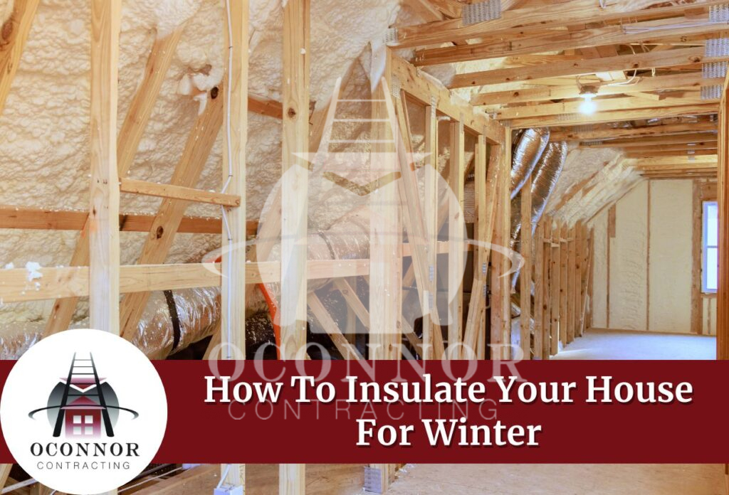 how to insulate your house for winter