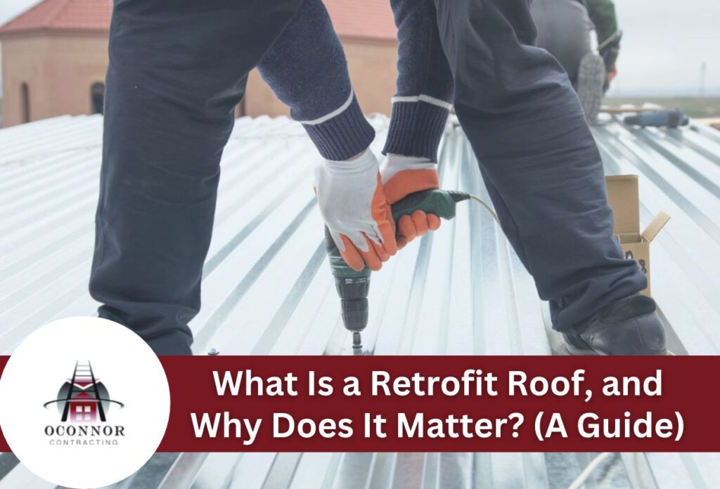 What Is a Retrofit Roof and Why Does It Matter A Guide