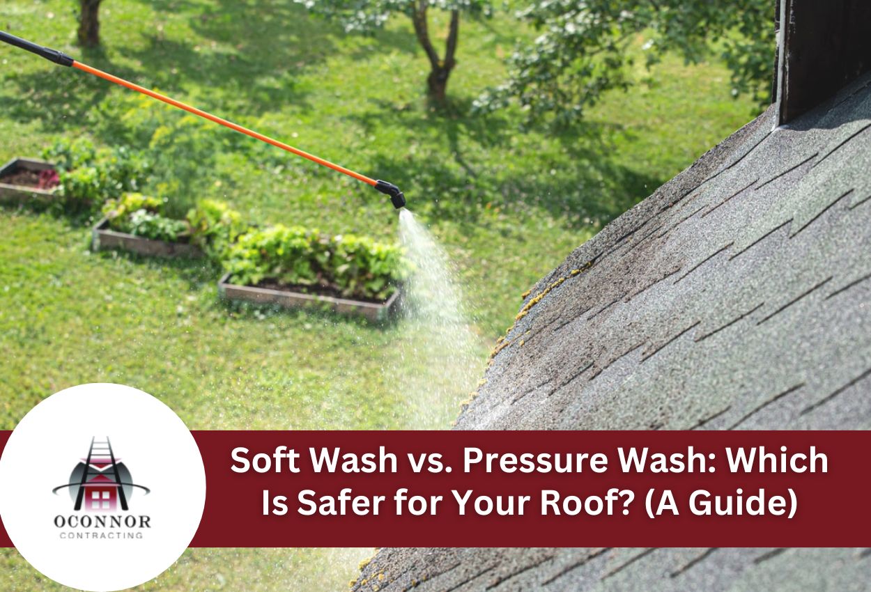 Soft Wash Vs. Pressure Wash Which Is Safer For Your Roof A Guide